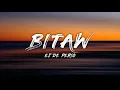 Bitaw (Lyrics) - Ej De Perio