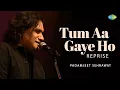 Lagu Tum Aa Gaye Ho | Padamjeet Sehrawat | Lata Mangeshkar | Saregama Open Stage