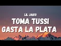 Download Lagu Lil Jaico - Toma Tussi Gasta La Plata (Letra)