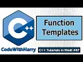C Function Templates Function Templates with Parameters C Tutorials for Beginners