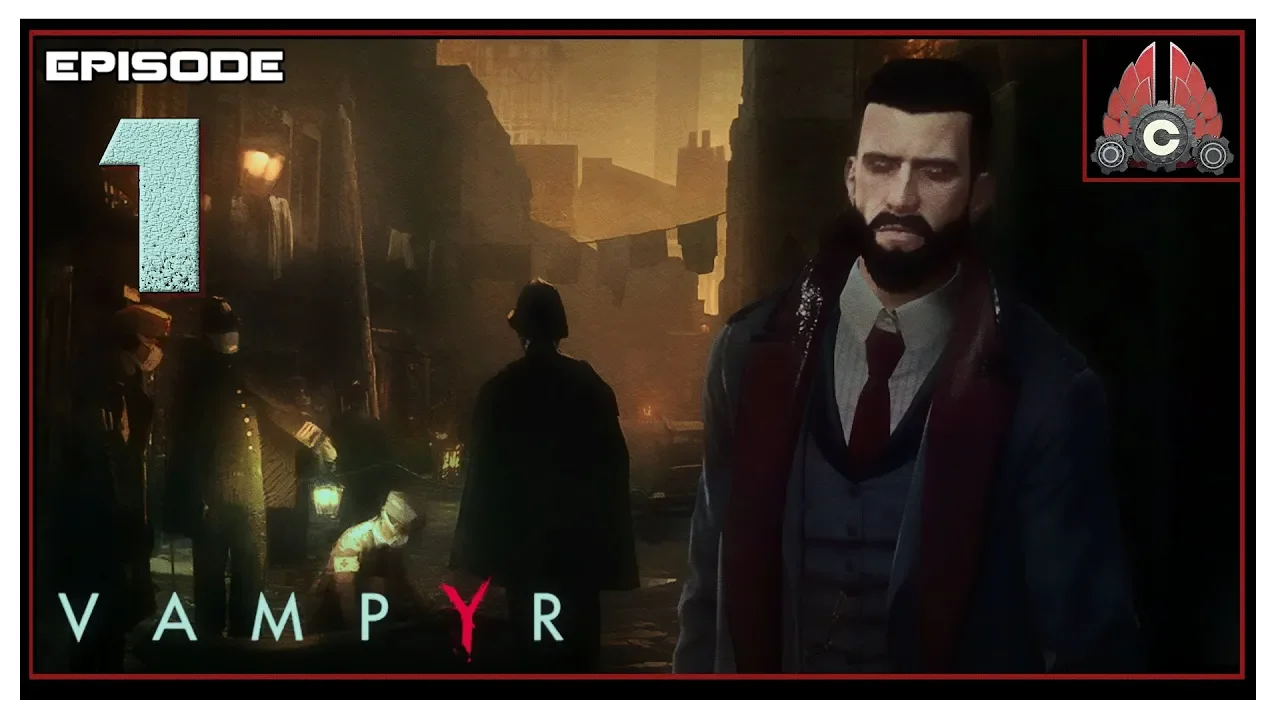 Let's Play Vampyr With CohhCarnage - Episode 1