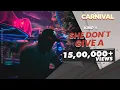 Download Lagu King - She Don't Give A (Explicit) | The Carnival | Prod. by Satyam HCR | Latest Songs 2020