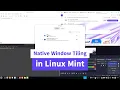 Native Window Tiling in Linux Mint