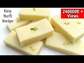 Download Lagu सिर्फ दो चीजों से बनाएं पर्फेक्ट बनाऐ बर्फी - Barfi Recipe | How to make Barfi at Home