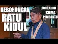Download Lagu JURU KUNCI KERATON UNGKAP KEBOHONGAN DIBALIK RATU PANTAI SELATAN NYI RORO KIDUL