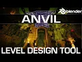 TrenchBroom in Blender Meet the Anvil Level Design Tool