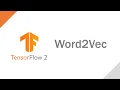 TF2 with TF Hub Word2Vec Practice