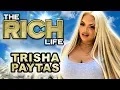 Trisha Paytas The Rich Life 25 Million Dollar Net Worth