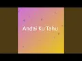 Andai Ku Tahu