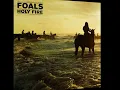 Foals - Inhaler (with lyrics in description)