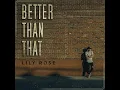 Better Than That
