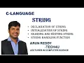 C LANGUAGE PART - 11 STRING DECLARATION INITIALIZATION STRING FUNCTION