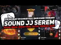 Lagu DJ SOUND JJ SEREM V65 FULL BASS GACOR KANE COCOK BUAT KAMAR MENGKANE VIRAL TIKTOK TERBARU 2025🎧