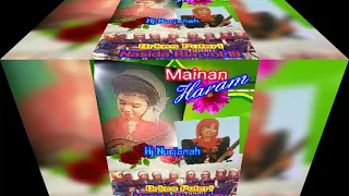 Download HJ.NURJANAH - MAINAN HARAM MP3