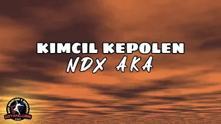Download NDX AKA - Kimcil Kepolen (Lirik \u0026 Terjemahan) MP3