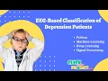 Python Signal Processing Projects - EEG-Based Classification of Depression Patients