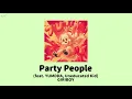 【日本語字幕】ギリボイ- Party People (feat. YUMDDA, Uneducated Kid)