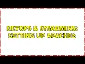 DevOps SysAdmins Setting up Apache2