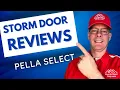No BS Pella Select Storm Door Review