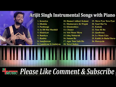Download MP3 Arijit Singh Best Songs with Instrumental Piano | Arijit Singh | Bollywood Songs | B-Positive Music