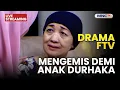 🔴MENGEMIS DEMI ANAK DURHAKA | LIVE DRAMA FTV | 22 NOVEMBER 2025