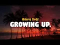 Hilary Duff - Growing Up