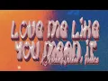 K3RockingYankee, Jessica - Love Me Like You Mean It ( Official Lyric Video)
