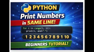 Print Numbers in One Line Using Python Beginners Friendly