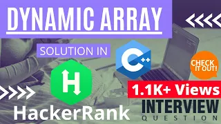 Dynamic Array HackerRank Solution in C Interview Question Preparation Questions