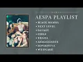 Download Lagu Aespa Playlist