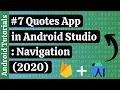 How to create Quotes App in Android Studio Android Tutorials Navigation Drawer PART 7 2020