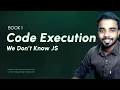 Code Execution in JavaScript Malayalam Tutorial For Beginners We Don t Know JS Book 1