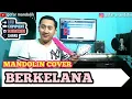 Download Lagu BERKELANA - RHOMA IRAMA - MANDOLIN COVER