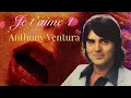 Lagu Anthony Ventura – Je t’aime | Traum Melodien Vol. 1 | Romantic Easy Listening Orchestra