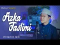 Download Lagu TERBARU! AZKA TASLIMI (Sholawat Versi Langitan) By Nazich Zain