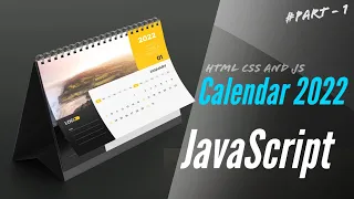 Create a Calendar using pure JavaScript with 3D effect - 1 Calendar using html css and JS