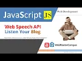 Web Speech API to Listen Your Blog