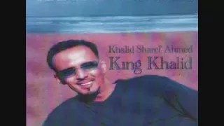 King Khalid Hanaan Wagaan 