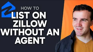 How to List on Zillow Without an Agent Step by Step