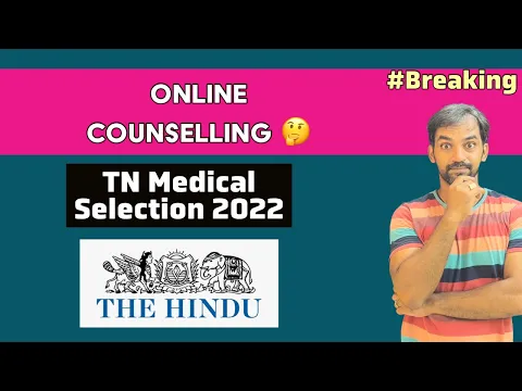Online Counselling in Tamil Nadu MBBS admission TN Medical Selection 2022