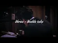 Lagu dhruv - double take {slowed + reverb + bass boosted}