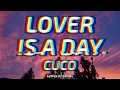 Lover Is A Day - Cuco (Lyrics)