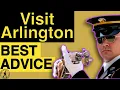Traveler tips for visiting Arlington National Cemetery Beyond the Guidebook