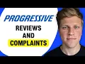 Progressive Insurance Reviews and Common Complaints