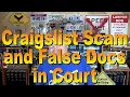 Craigslist Scam and False Documents in Court