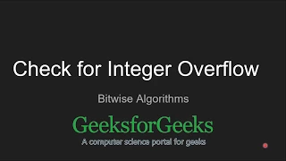 Check for Integer Overflow GeeksforGeeks