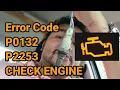 CHECK ENGINE Error Code P0132 P2253 Powertrain Oxygen Sensor Error