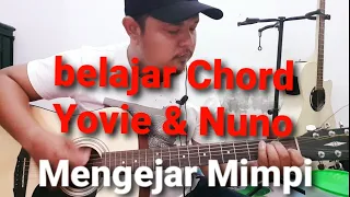 Download Mengejar Mimpi - Yovie \u0026 Nuno | Tutorial Chord MP3