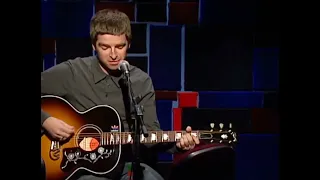 Noel Gallagher - Stop crying You heart out acoustic Live l 2002