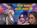 Download Lagu TITIP RINDU BUAT AYAH - EBIET ADE - MEMBUAT SEMUA JURI MENANGIS HISTERIS - PARODI